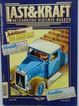 Last & Kraft 1996 / 3 Nutzfahrzeug Oldtimer Magazin