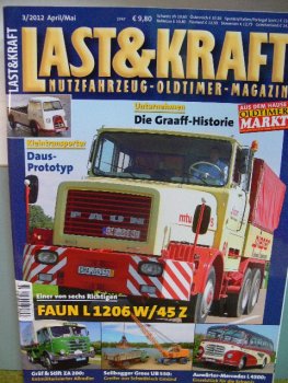 Last & Kraft 2012 / 3 Nutzfahrzeug Oldtimer Magazin
