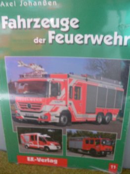 Fahrzeuge der Feuerwehr Band 11 Axel Johanßen 673040