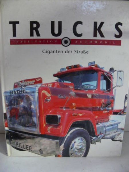 Trucks Giganten der Straße Moewig Verlag
