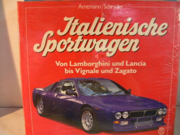 Italienische Sportwagen Von Lamborghini und Lancia bis Vignale und Zagato Band 2